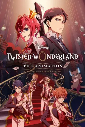 Regarder Disney Twisted-Wonderland: The Animation en streaming complet